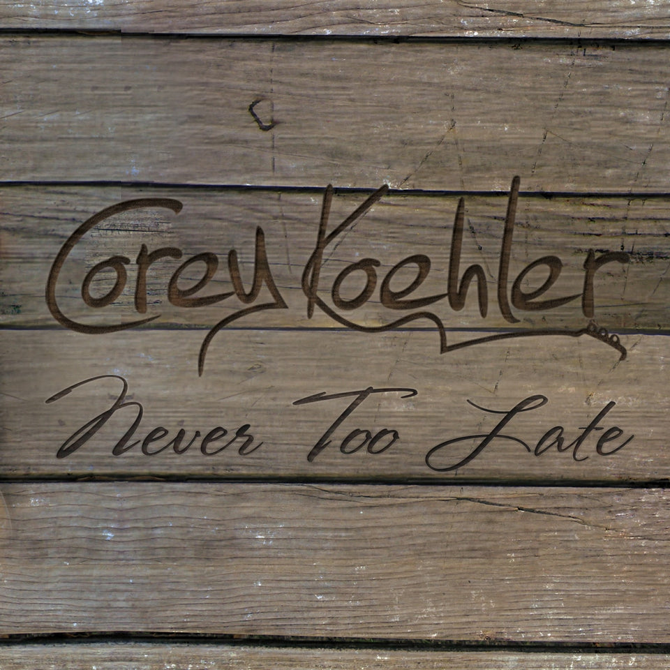 Never Too Late CD - Sleeve